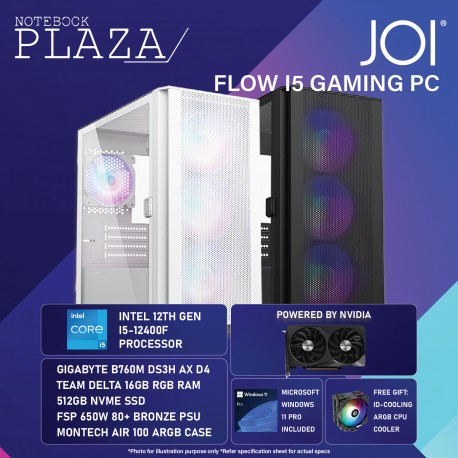 JOI FLOW I5 RTX3060 GAMING PC ( i5-12400F, 15GB, 512GBB, RTX3060 12GB, W11P )